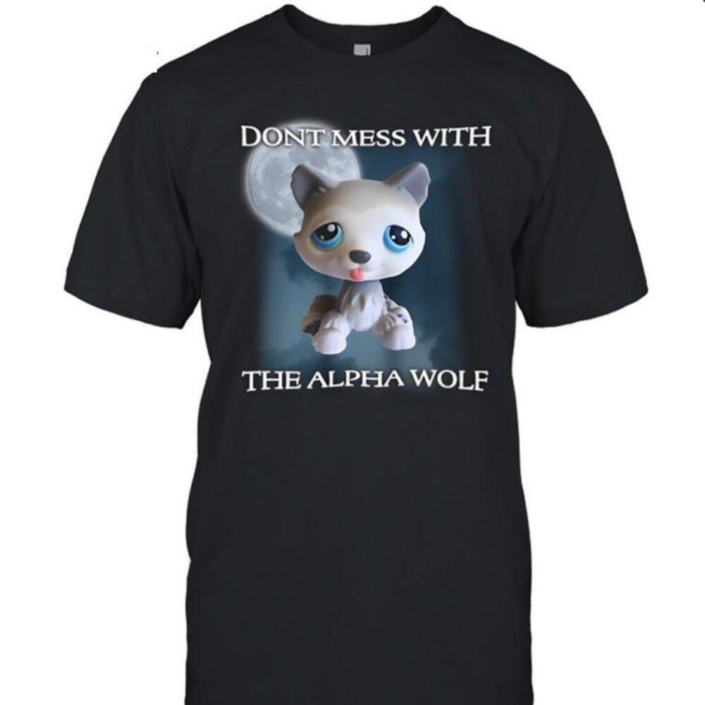Lps Wolf Dont Mess With The Alpha Wolf Retro Animal Lover Collector Classic Tee